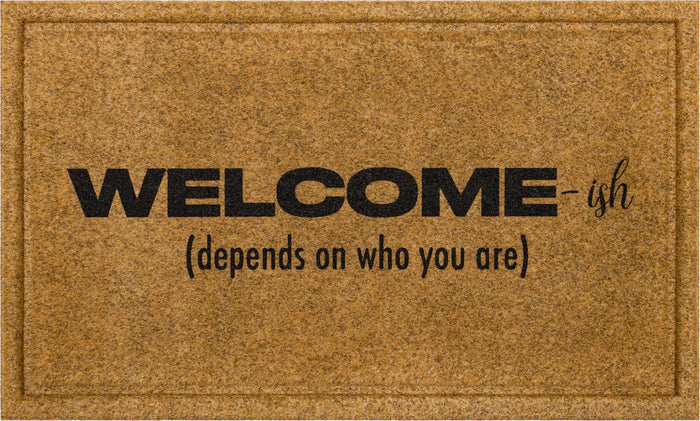 Welcome-ish Brown Mat
